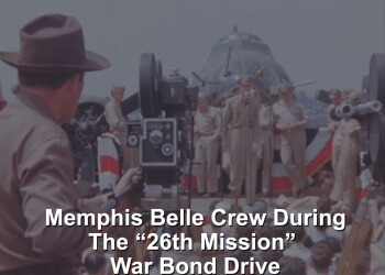 Memphis Belle Crew War Bond Drive