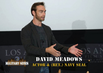 David Meadows, Actor & (Ret.) Navy SEAL